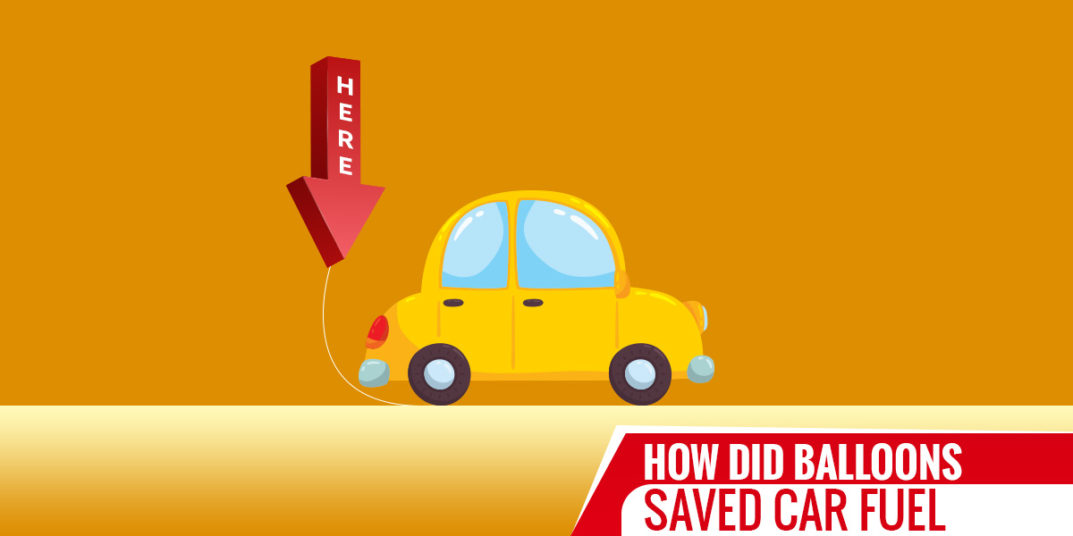 How Did Balloon saved car fuel