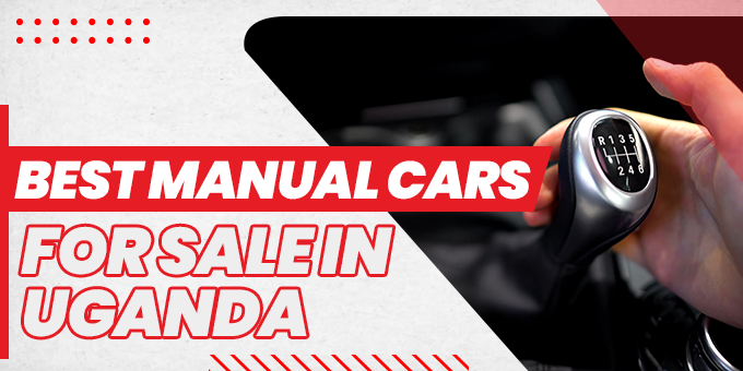 Best Manual Cars For Sale in Uganda