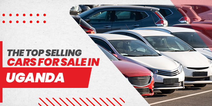 The Top Selling Cars For Sale in Uganda SBT Japan