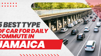 Best Types Of Car For Daily Commute In Jamaica