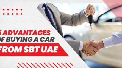 5 Advantages of Buying a Car from SBT UAE