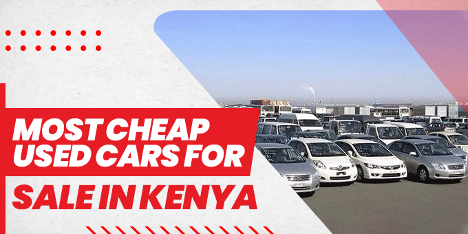 Explore the Most Cheap Used Car for Sale in Kenya Car News SBT