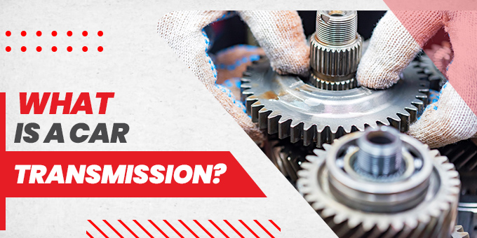 What Is A Car Transmission