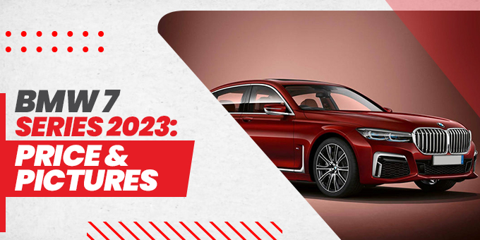 BMW 7 Series 2023: Prices and Pictures